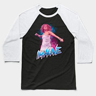 celine im alive Baseball T-Shirt